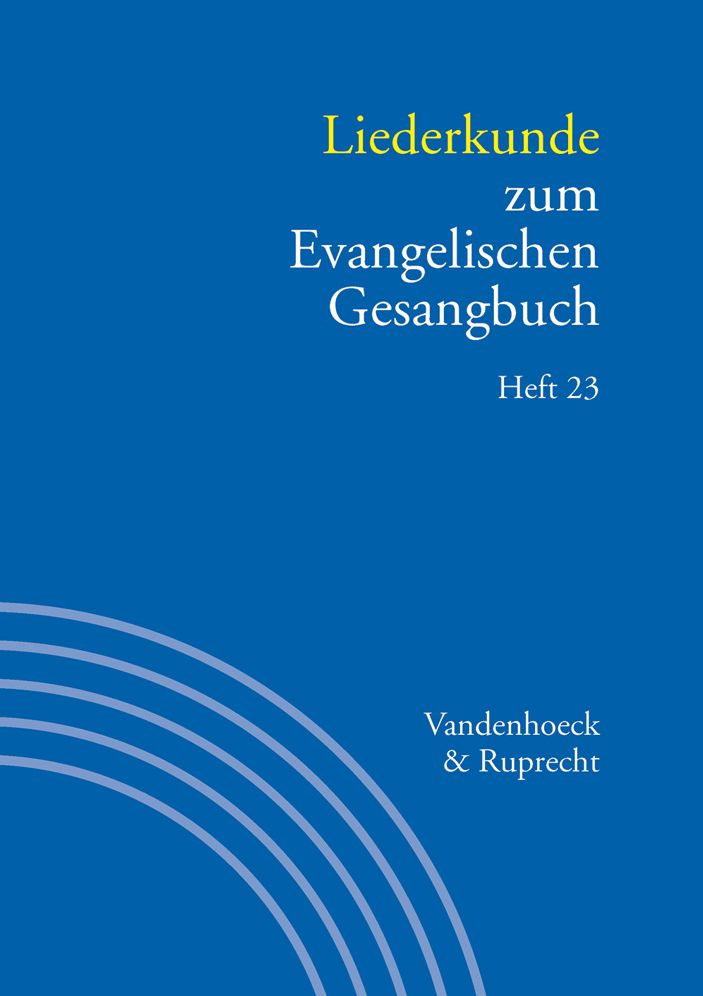 Liederkunde zum Evangelischen Gesangbuch. Heft 23: Handbuch zum EG 3,23
