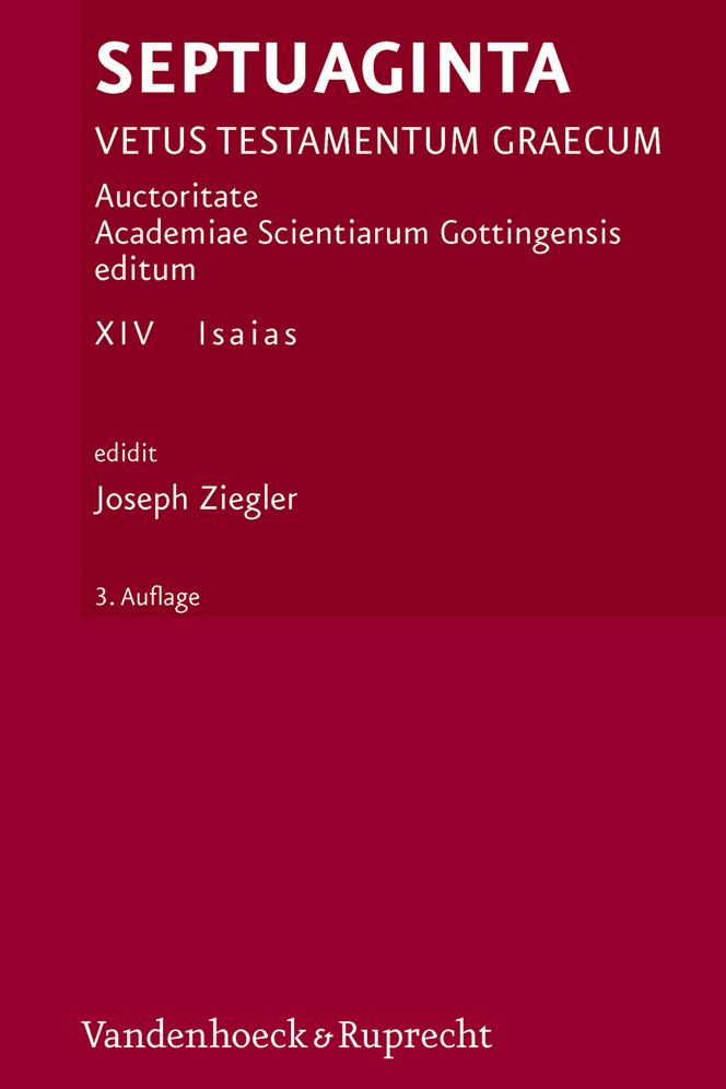 Septuaginta. Band 14: Isaias. Hrsg. von Joseph Ziegler