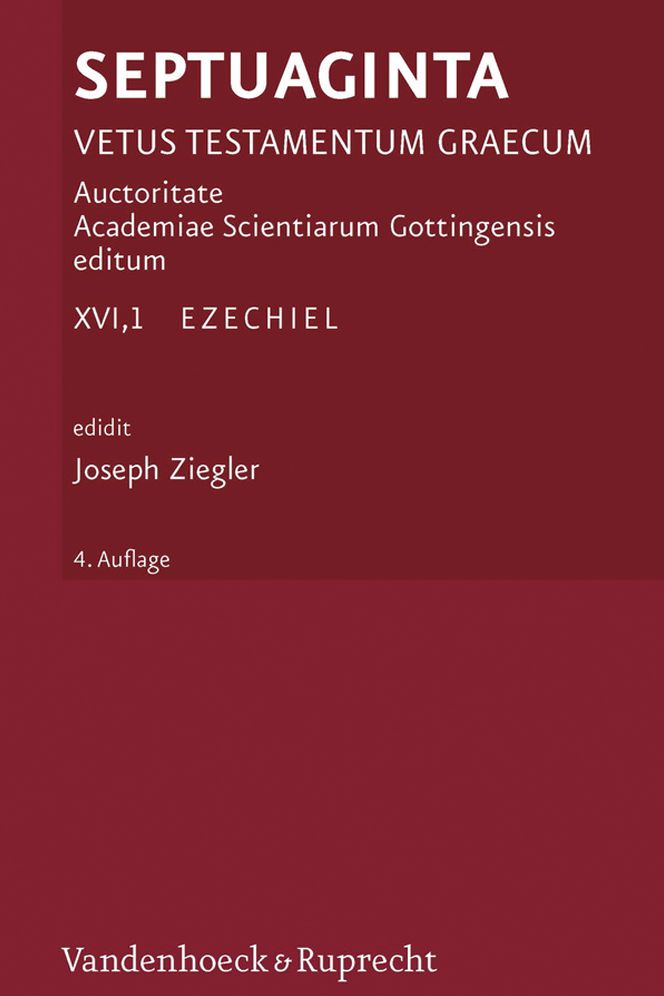 Septuaginta. Vetus Testamentum Graecum: Band 16,1: Ezechiel