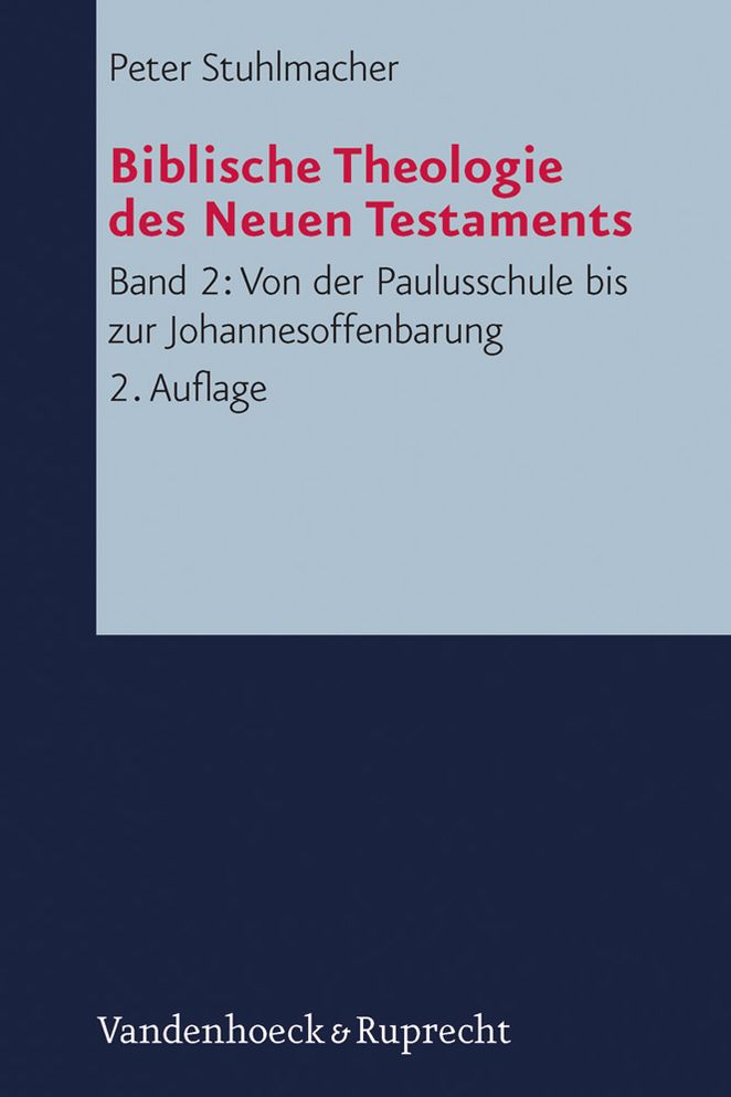 Von der Paulusschule bis zur Johannesoffenbarung. Der Kanon und seine Auslegung