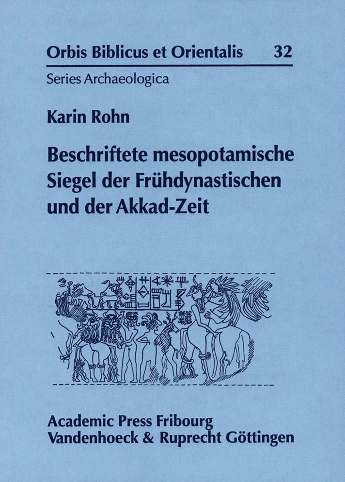 Beschriftete mesopotamische Siegel der Fruehdynastischen und der Akkad-Zeit