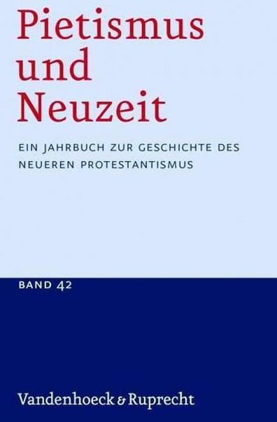 Pietismus und Neuzeit Band 42 - 2016