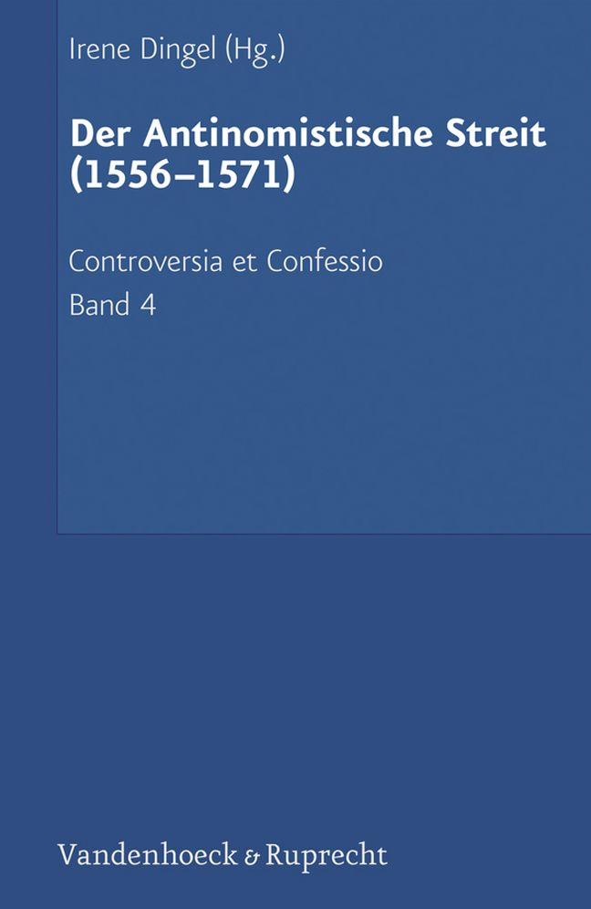 Der Antinomistische Streit (1556-1571)