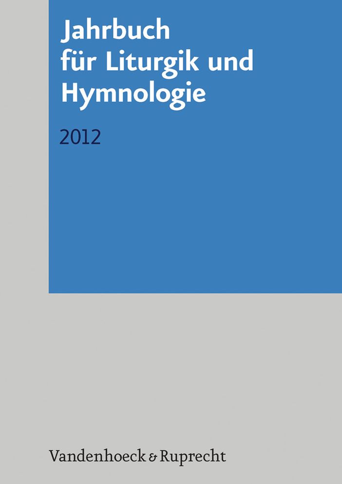 Jahrbuch fur Liturgik und Hymnologie: 2012