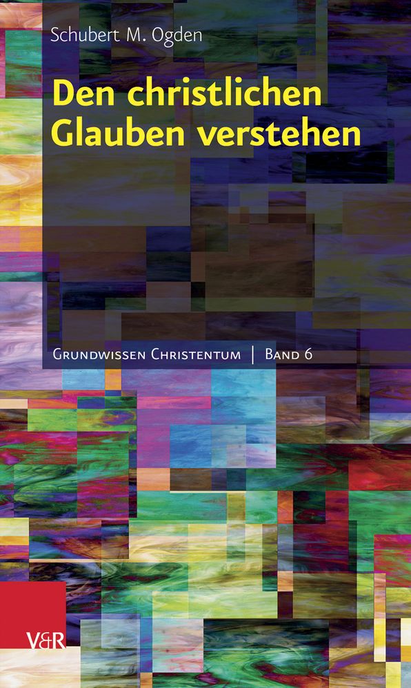 Den christlichen Glauben verstehen