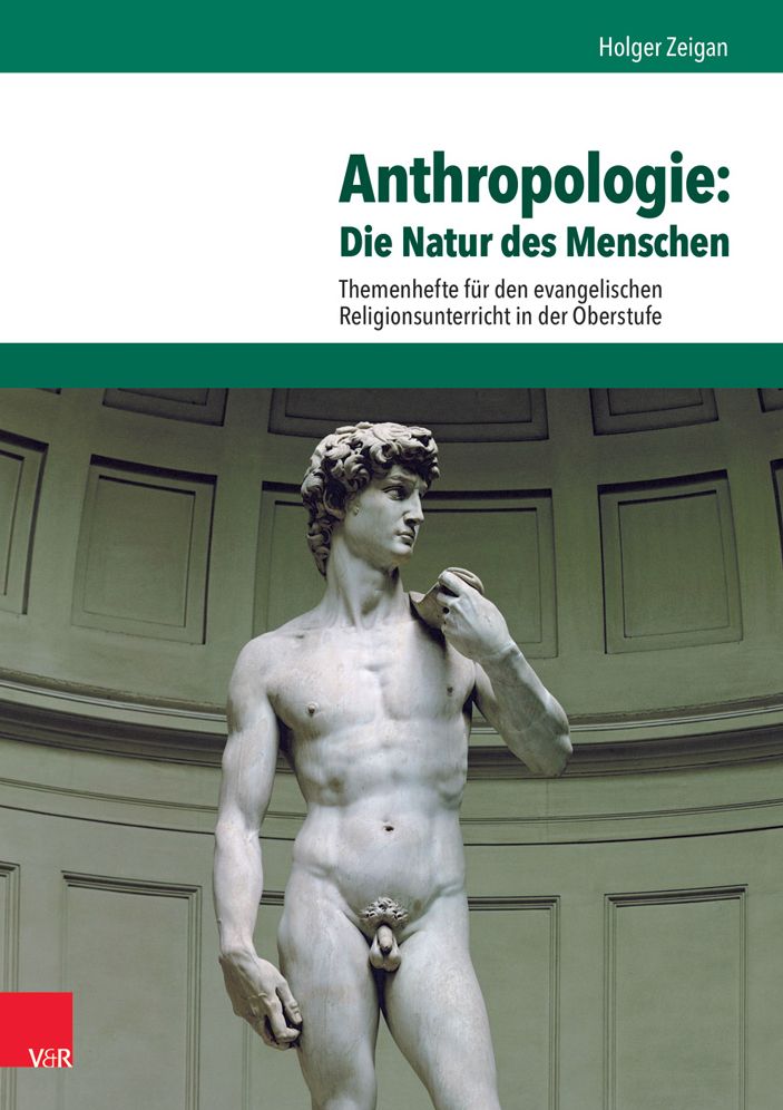 Anthropologie: Die Natur des Menschen