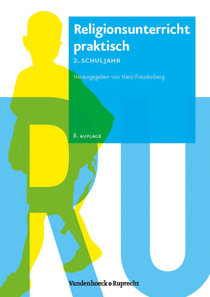 Religionsunterricht praktisch - 2. Schuljahr