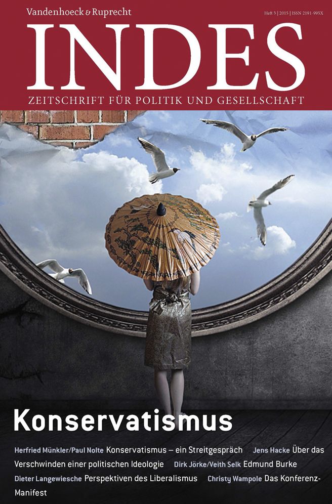 Konservatismus: Indes. Zeitschrift fur Politik und Gesellschaft 2015 Heft 03