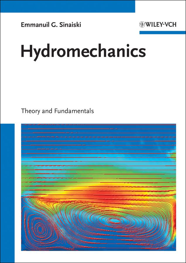 Hydromechanics: Theory and Fundamentals