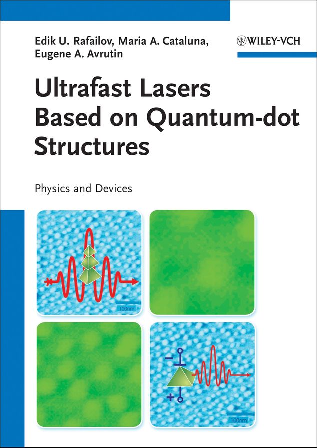 Ultrafast Lasers Based on Quantum Dot Structures: Physics and Devices