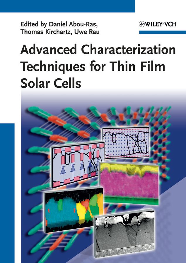 Advanced Characterization Techniques for Thin Film Solar Cells