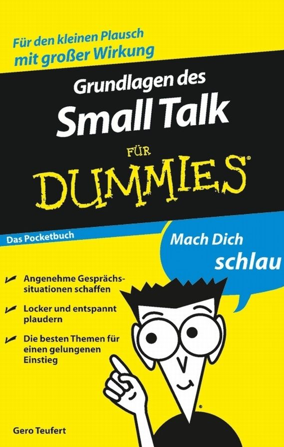Grundlagen des Small Talk für Dummies