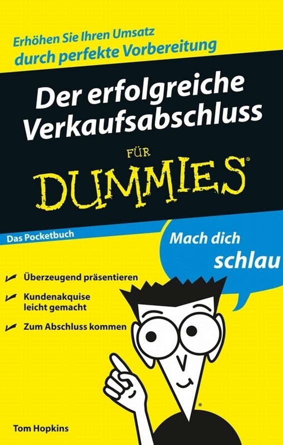 Der erfolgreiche Verkaufsabschluss für Dummies