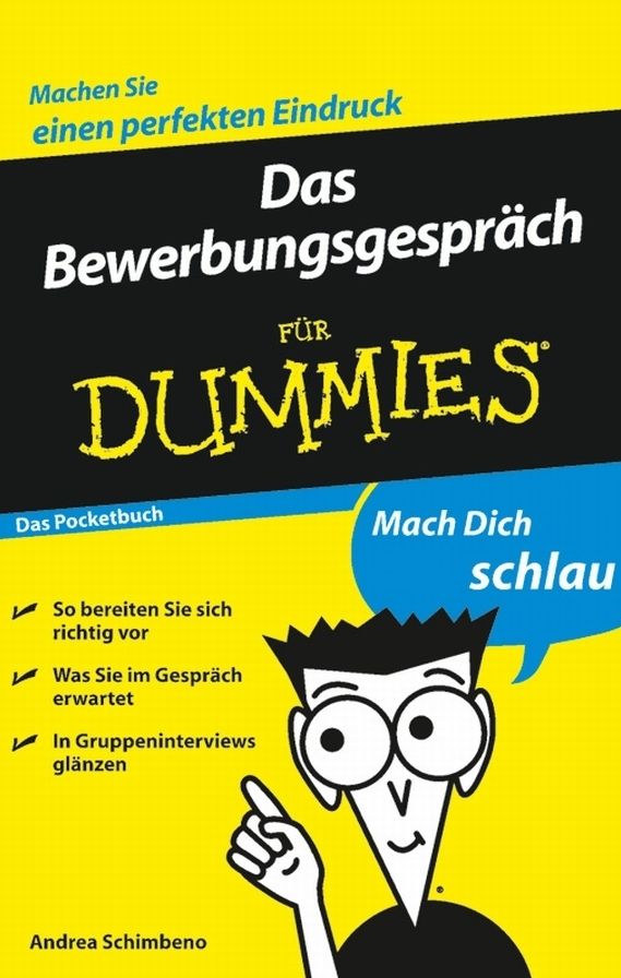 Das Bewerbungsgespräch für Dummies