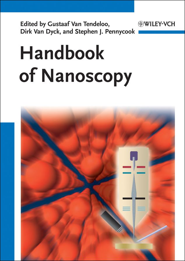 Handbook of Nanoscopy, 2 Volume Set