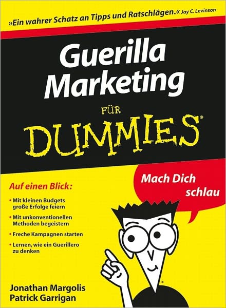 Guerilla Marketing für Dummies