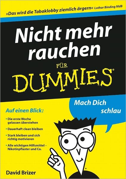 Nicht mehr rauchen für Dummies