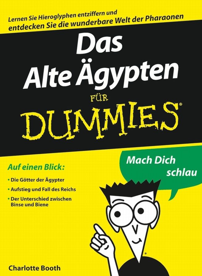 Das Alte Ägypten für Dummies