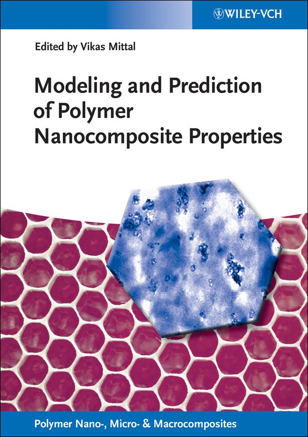 Modeling and Prediction of Polymer Nanocomposite Properties