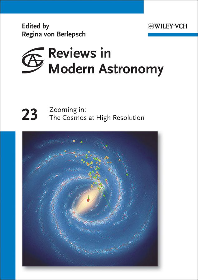 Reviews in Modern Astronomy, Zooming in: The Cosmos at High Resolution