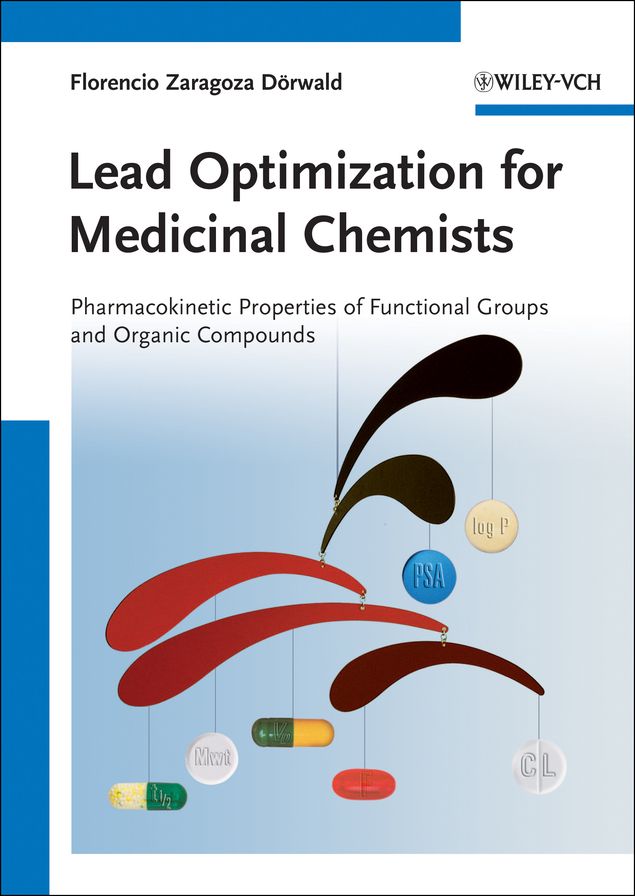Lead Optimization for Medicinal Chemists: Pharmacokinetic Properties of Functional Groups and Organic Compounds