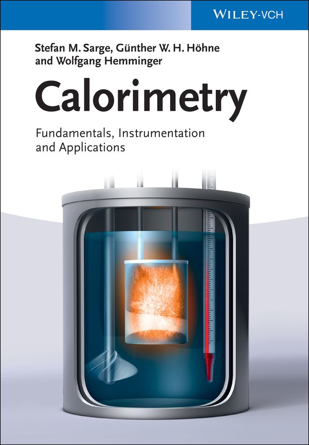 Calorimetry: Fundamentals, Instrumentation and Applications