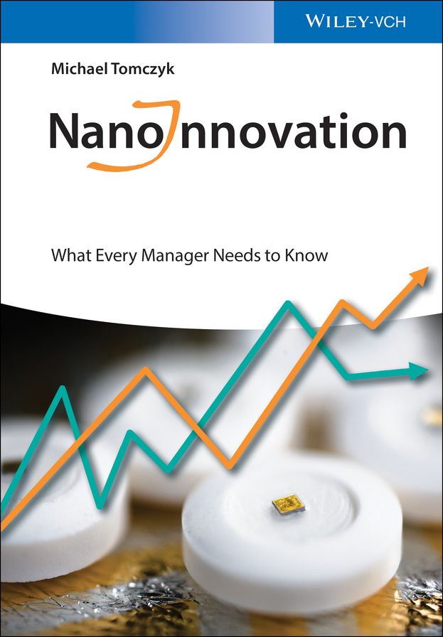 NanoInnovation: What Every Manager Needs to Know