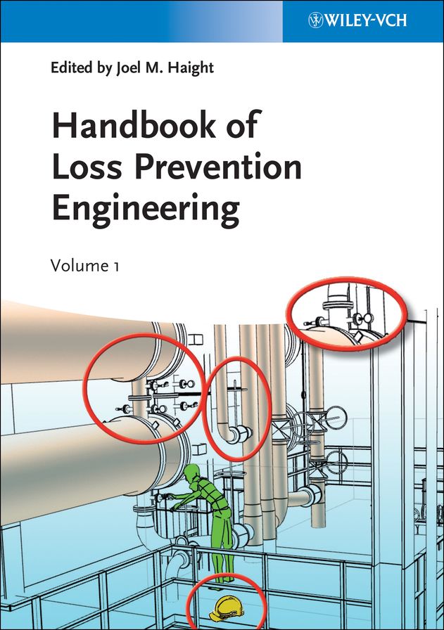 Handbook of Loss Prevention Engineering, 2 Volume Set