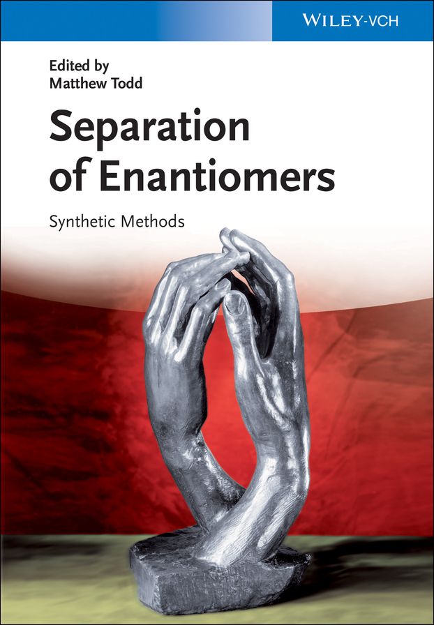 Separation of Enantiomers: Synthetic Methods