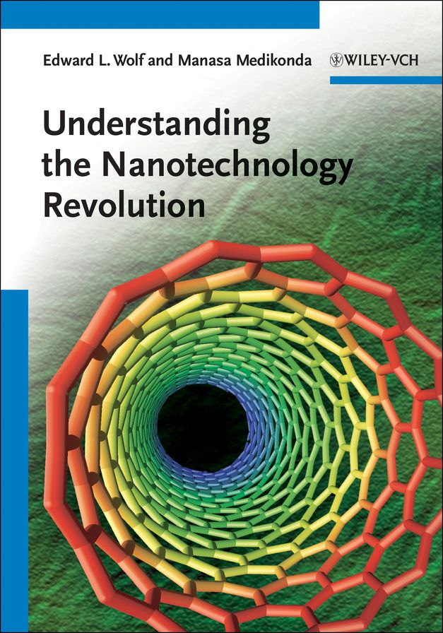 Understanding the Nanotechnology Revolution
