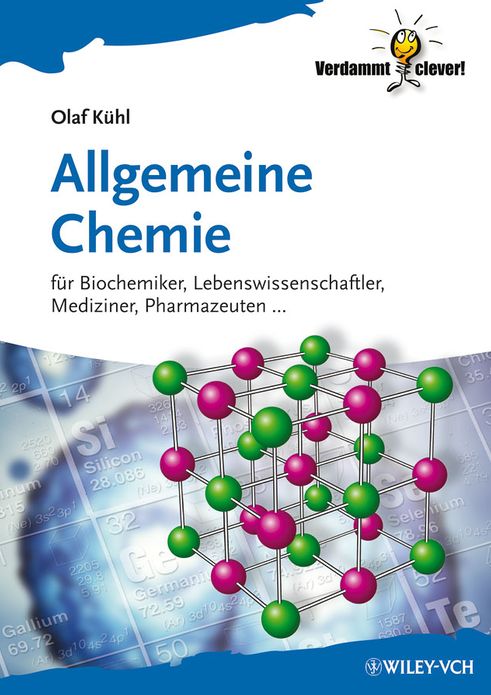 Allgemeine Chemie: für Biochemiker Lebenswissenschaftler, Mediziner, Pharmazeuten...