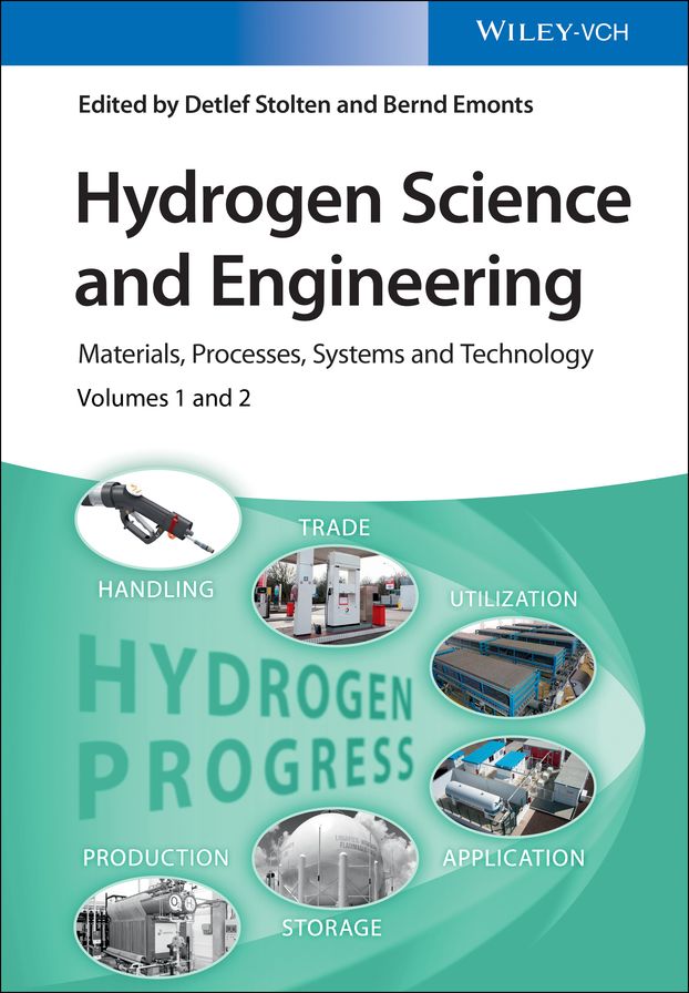 Hydrogen Science and Engineering: Materials, Processes, Systems and Technology, 2 Volume Set