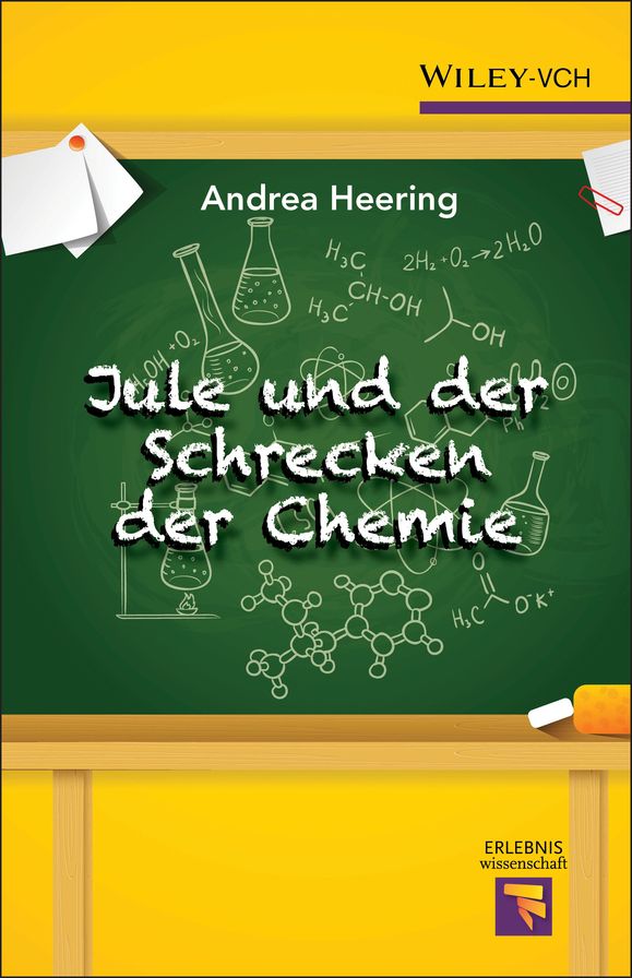 Jule und der Schrecken der Chemie