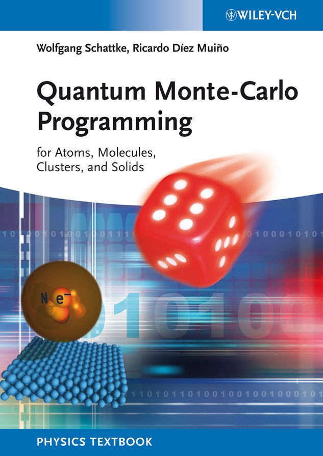Quantum Monte-Carlo Programming: For Atoms, Molecules, Clusters, and Solids