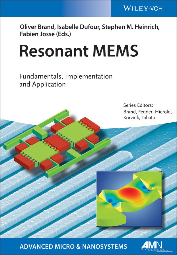 Resonant MEMS: Fundamentals, Implementation, and Application