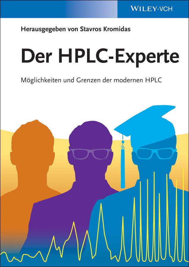 Der HPLC-Experte: Möglichkeiten und Grenzen der modernen HPLC