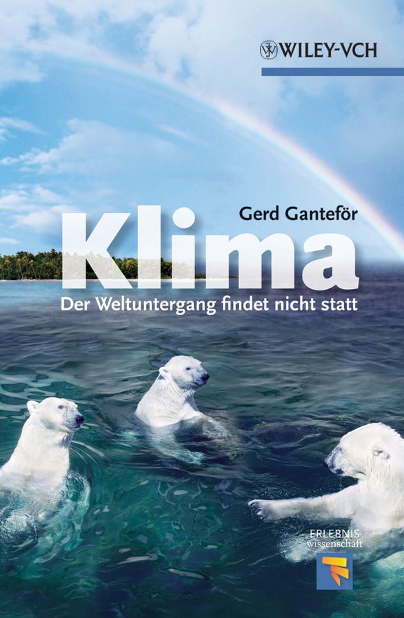 Klima: Der Weltuntergang findet nicht statt