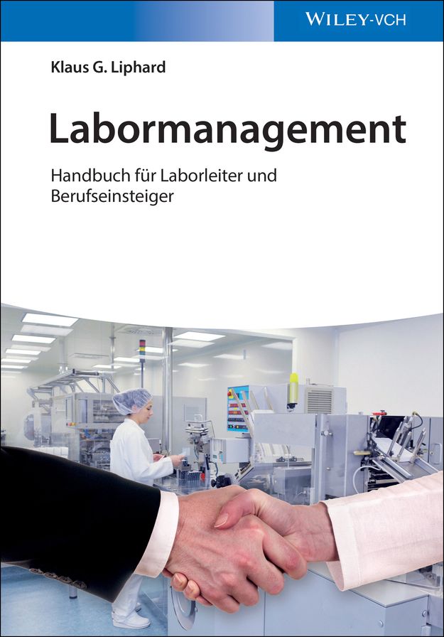 Labormanagement: Handbuch für Laborleiter und Berufseinsteiger