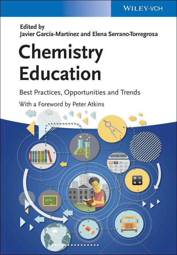 Chemistry Education: Best Practices, Opportunities and Trends