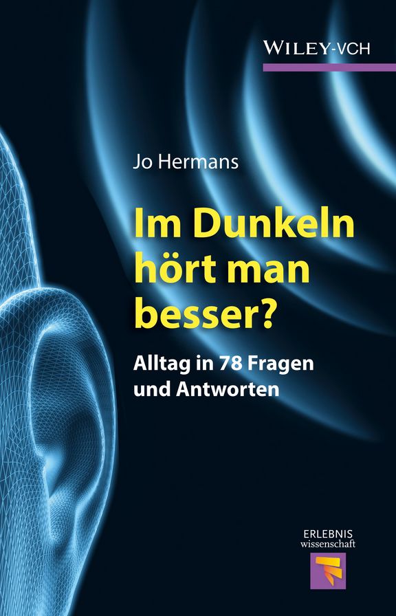 3.1 - Im Dunkeln hört man besser?: Alltag in 78 Fragen und Antworten