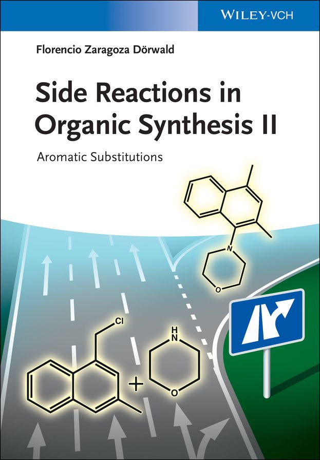 Side Reactions in Organic Synthesis II: Aromatic Substitutions