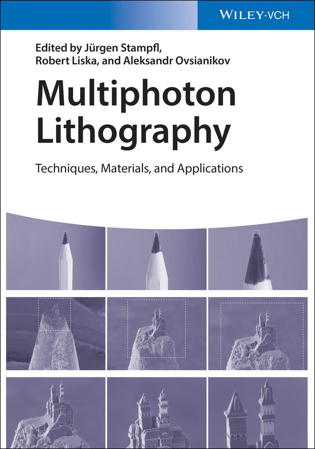 Multiphoton Lithography: Techniques, Materials, and Applications