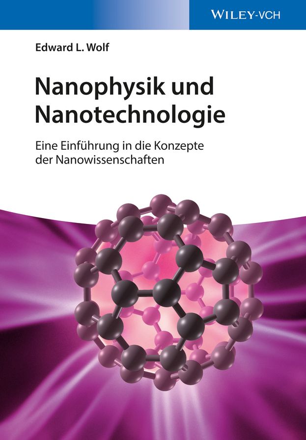 Nanophysik und Nanotechnologie: Eine Einführung in die Konzepte der Nanowissenschaft