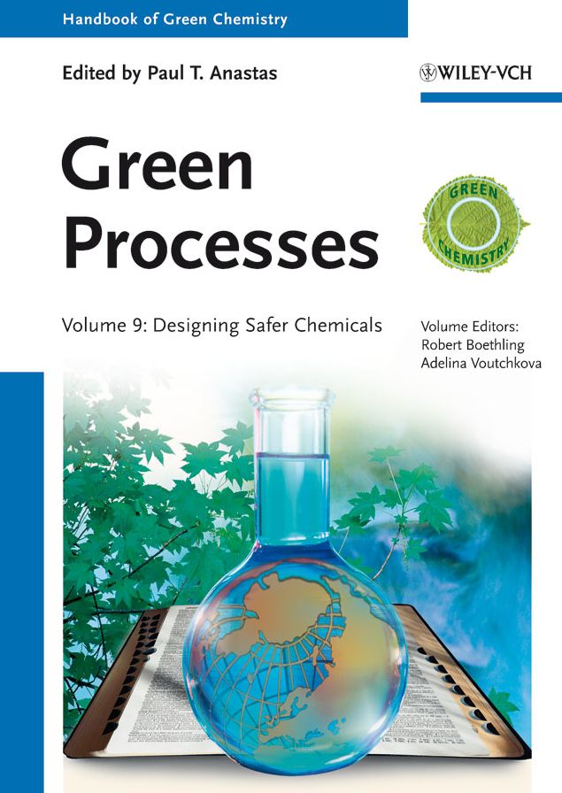 Green Processes: Designing Safer Chemicals
