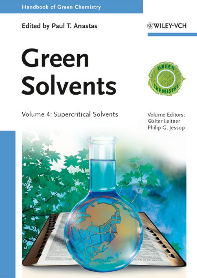Green Solvents: Supercritical Solvents