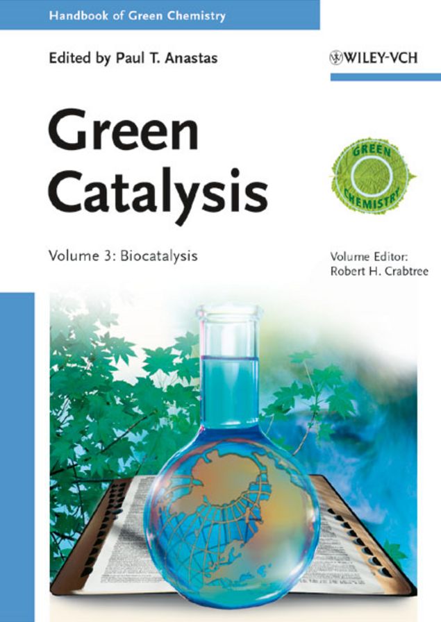 Green Catalysis: Biocatalysis