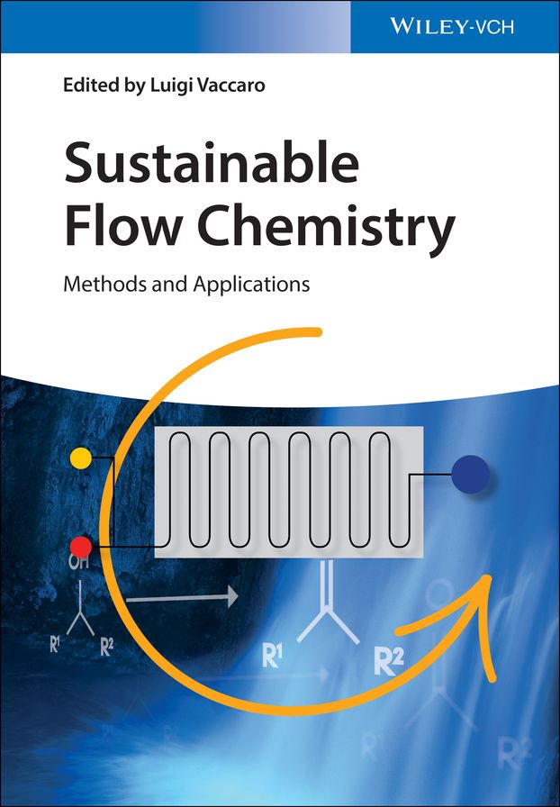 Sustainable Flow Chemistry: Methods and Applications