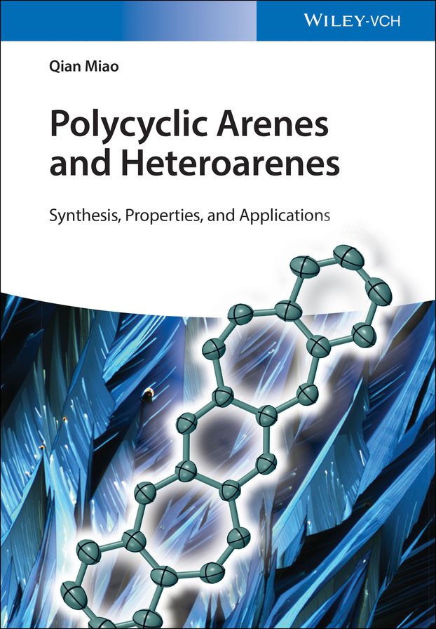 Polycyclic Arenes and Heteroarenes: Synthesis, Properties, and Applications