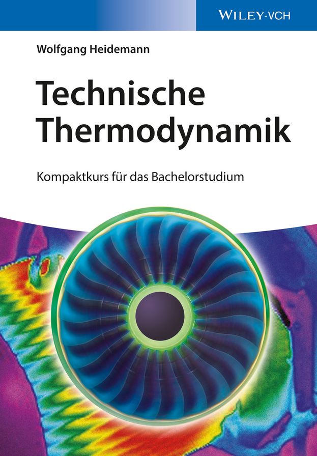 Technische Thermodynamik: Kompaktkurs für das Bachelorstudium