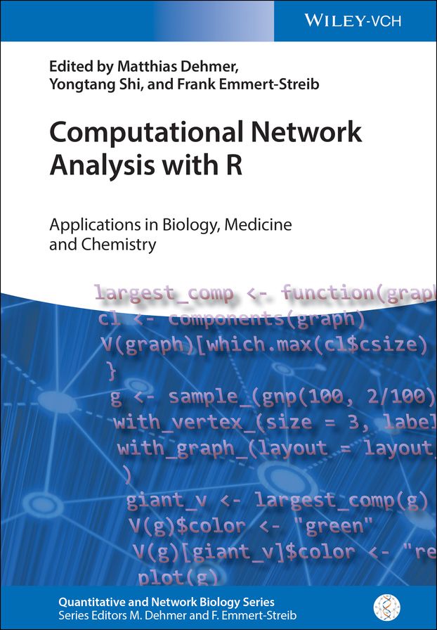Computational Network Analysis with R: Applications in Biology, Medicine and Chemistry